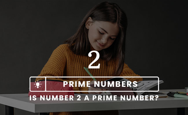 Is 2 a prime number?