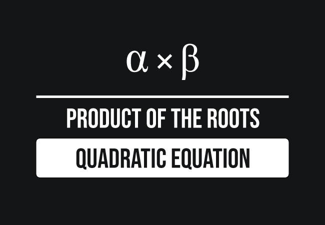 product of the roots of quadratic equation