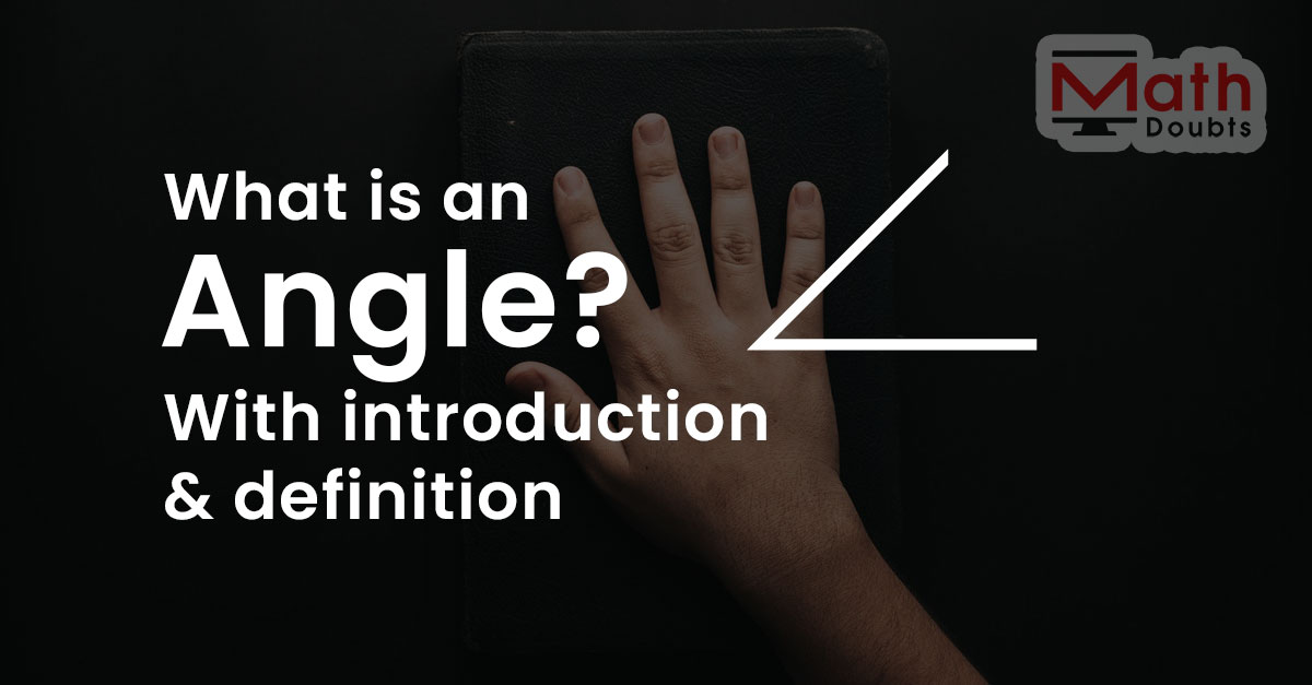 what is angle