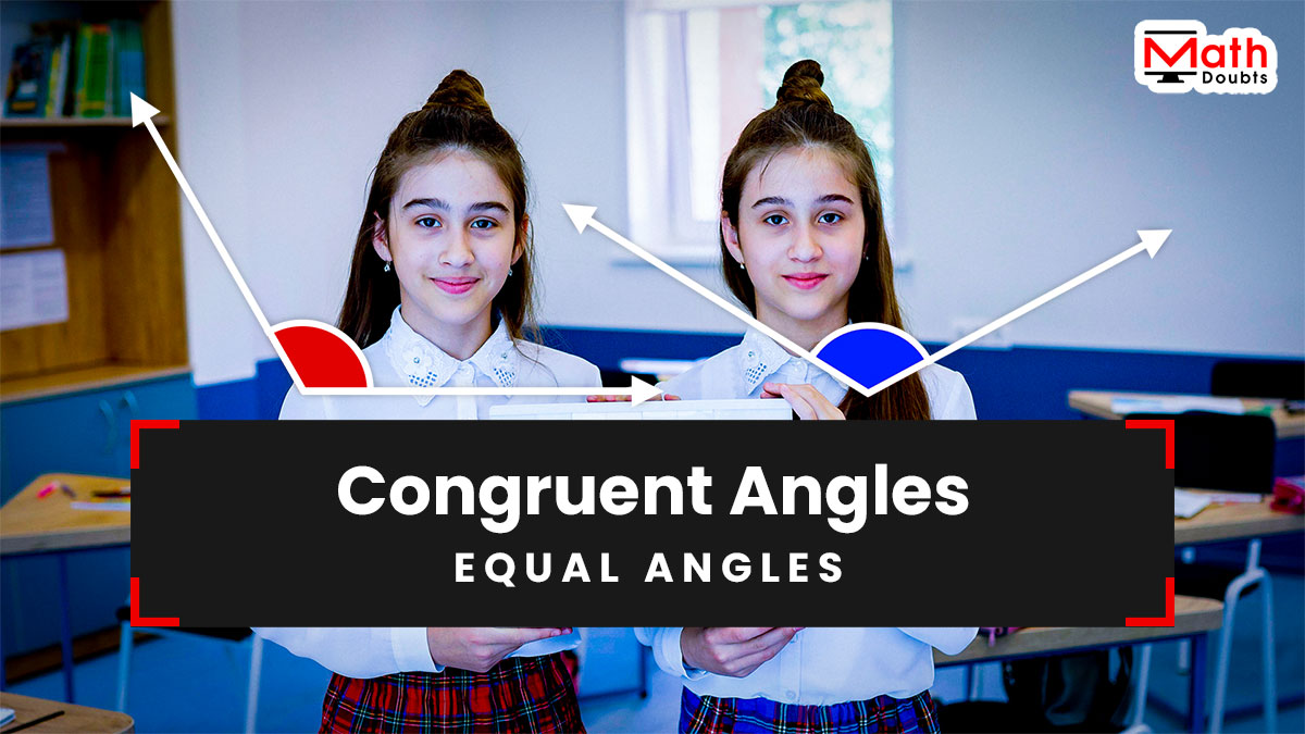 congruent angles