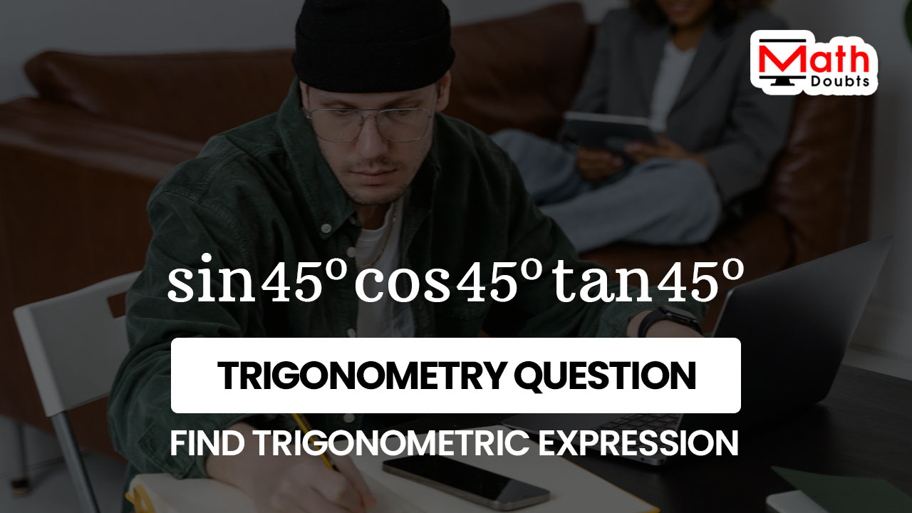 trigonometric ratios question