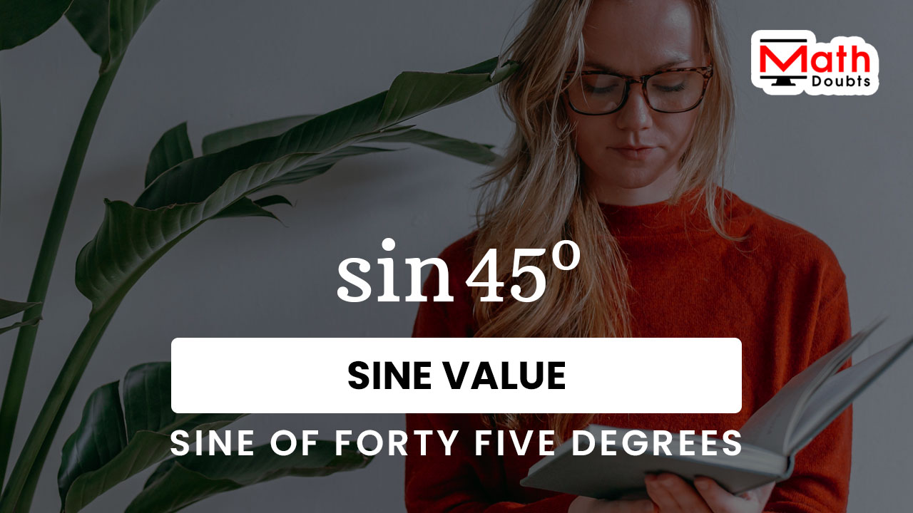 sin 45 degrees value