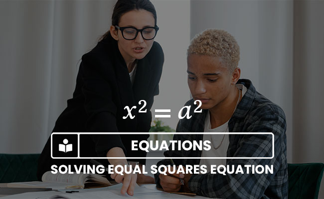 solution of the equal squares equation