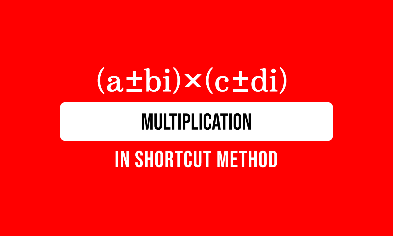 multiplying complex numbers