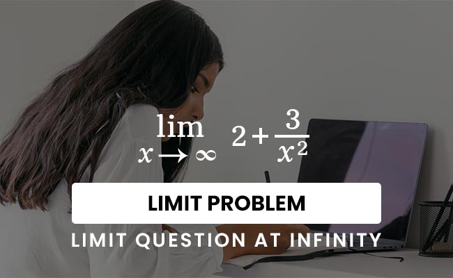 limit at infinity problem question solution