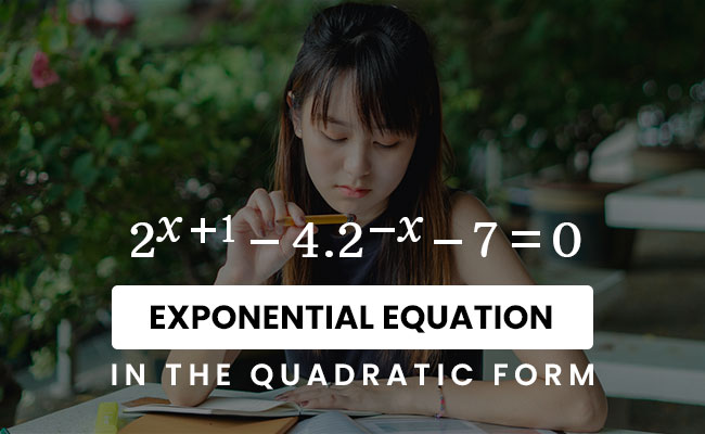 solving exponential equation in quadratic form