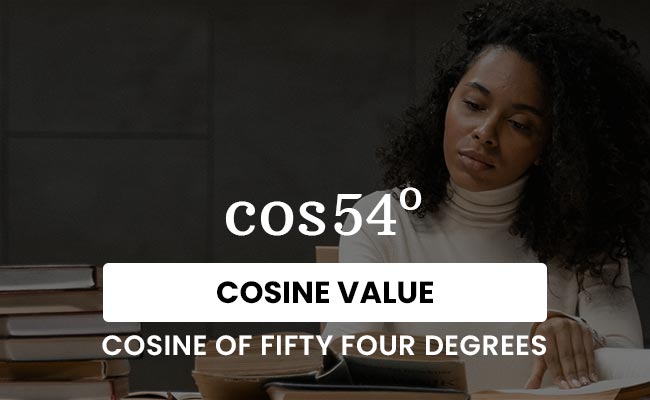 cos 54 degrees value