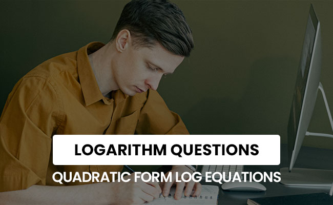 solving quadratic log equations questions solutions