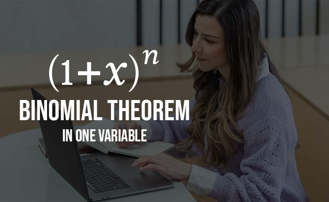 binomial theorem in one variable