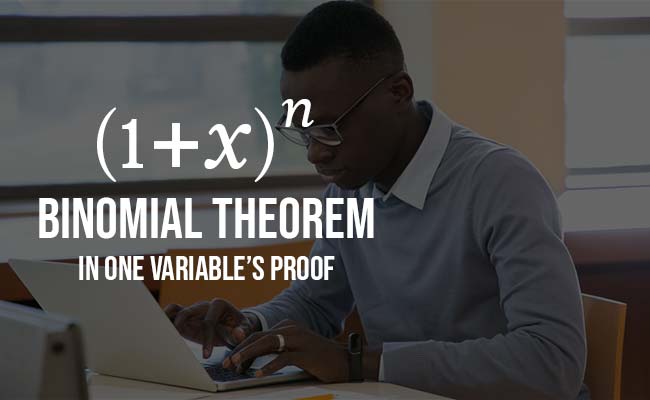 binomial theorem in one variable proof